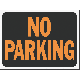  9X12 NO PARKING SIGN