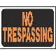  9X12 NO TRESPASSING SIGN