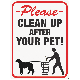 029069206178 CLEAN UP AFTER PET SIGN