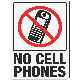 NO CELL PHONES SIGN
