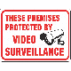 029069206192 VIDEO SURVEILLANCE SIGN